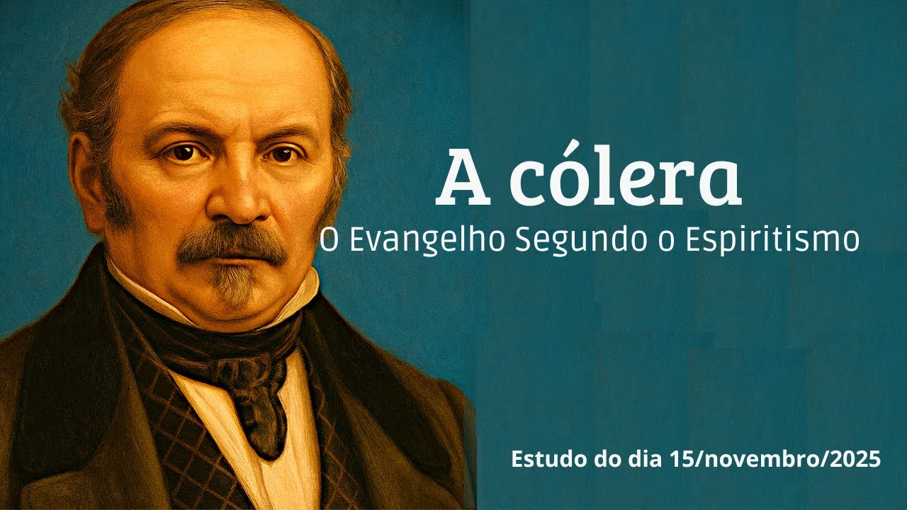 A cólera | O Evangelho Segundo o Espiritismo