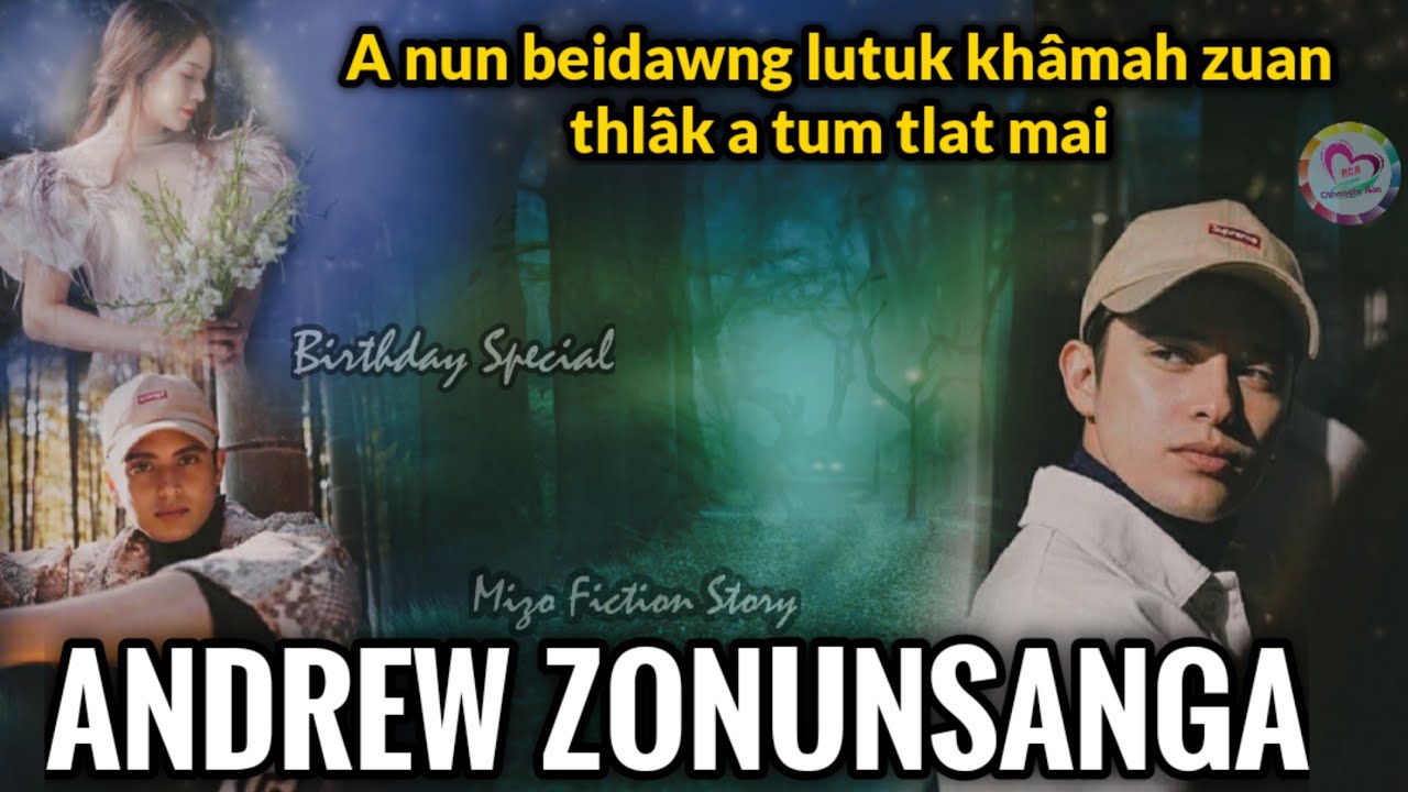 Zarkawt tlangval khawngaihthlak ANDREW ZONUNSANGA kha