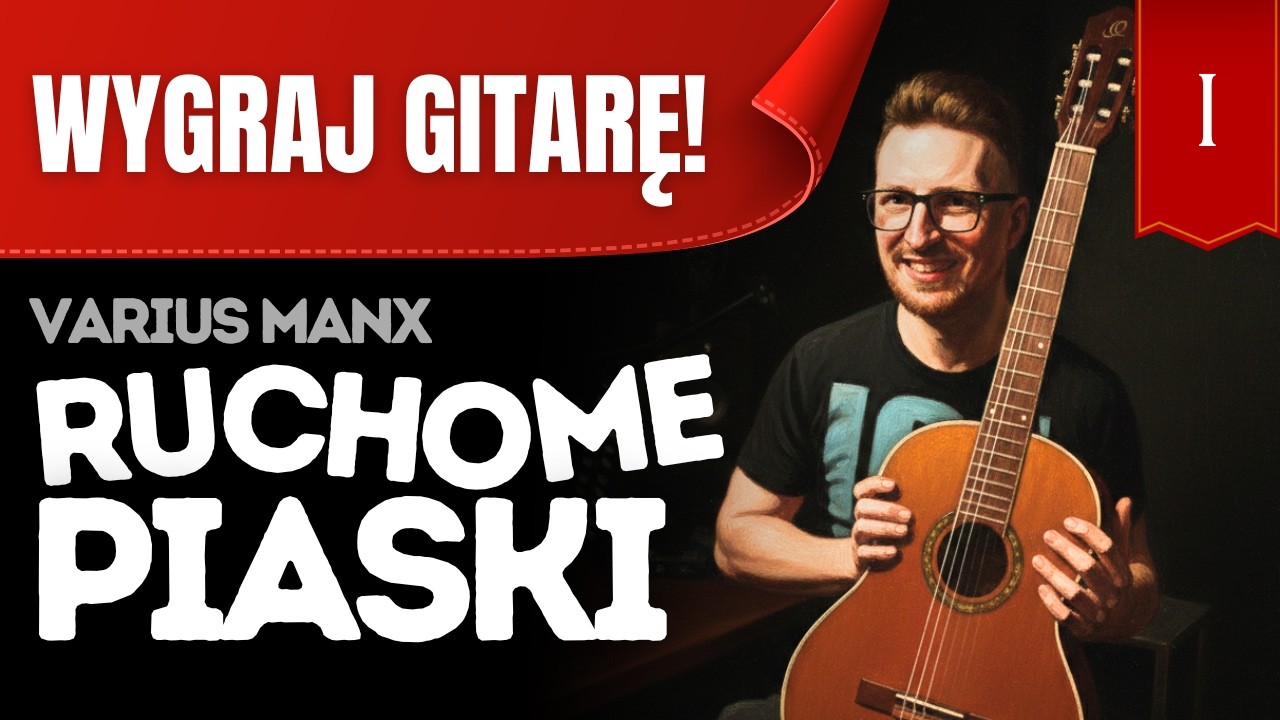 Jak zagrać RUCHOME PIASKI #variusmanx #konkurs #gitara