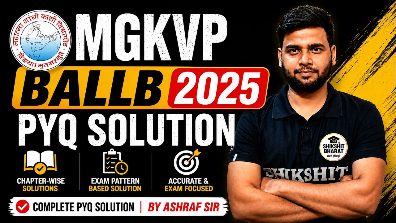 MGKVP BALLB 2025 Preparation | Complete PYQ Solution with Detailed Explanation