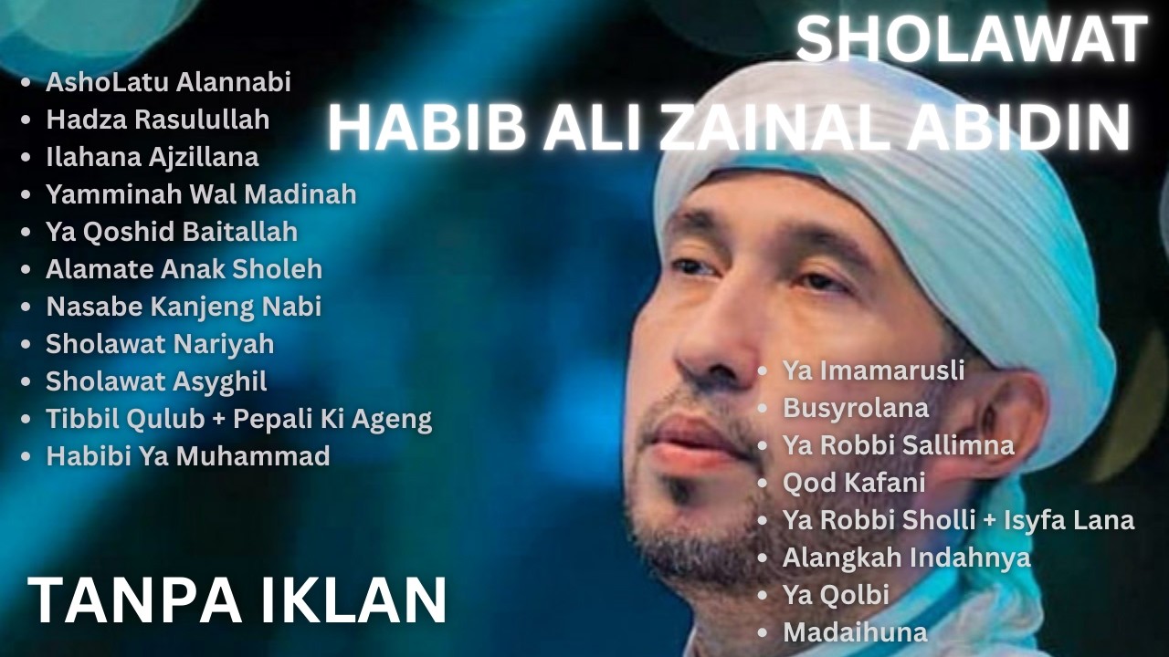 SHOLAWAT AZ-ZAHIR HABIB ALI ZAINAL ABIDIN ASSEGAF - TANPA IKLAN