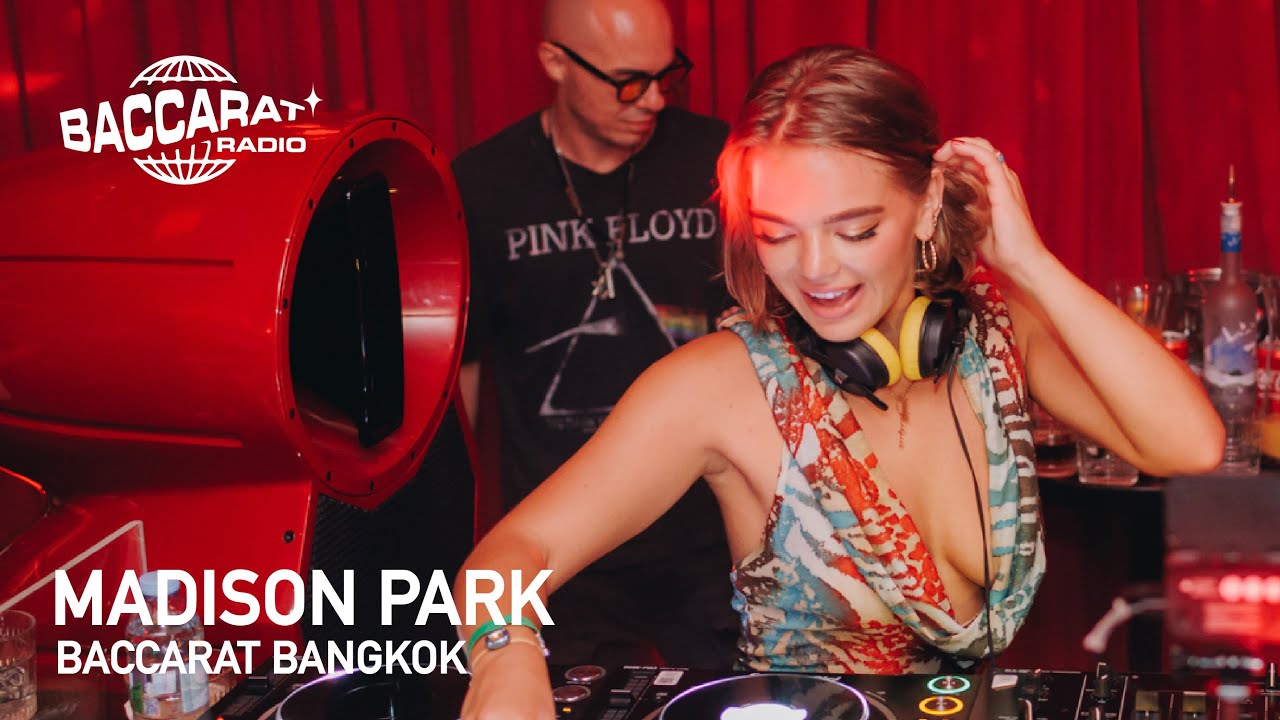 MADISON PARK | BACCARAT RADIO