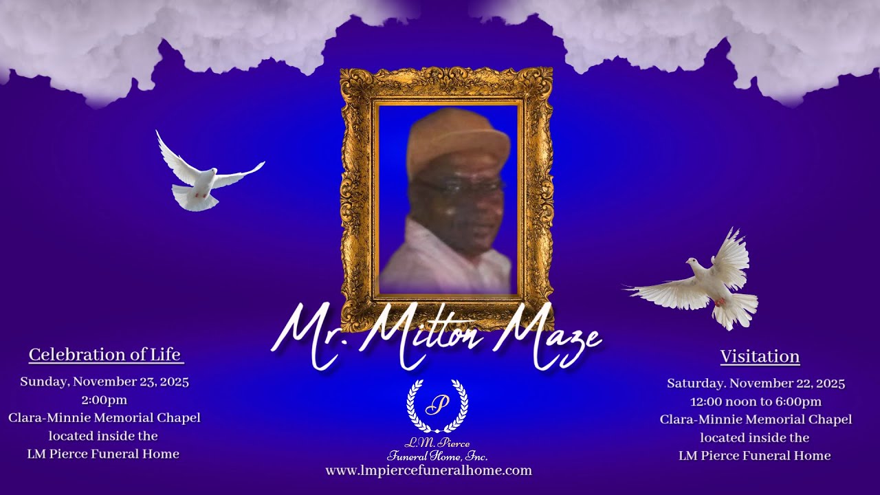 Celebration of Life for Mr. Milton Maze