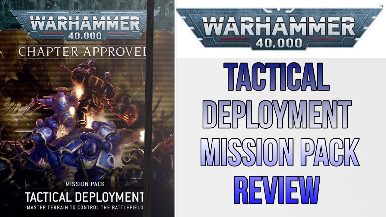 Tactical Deployment Mission Pack Review