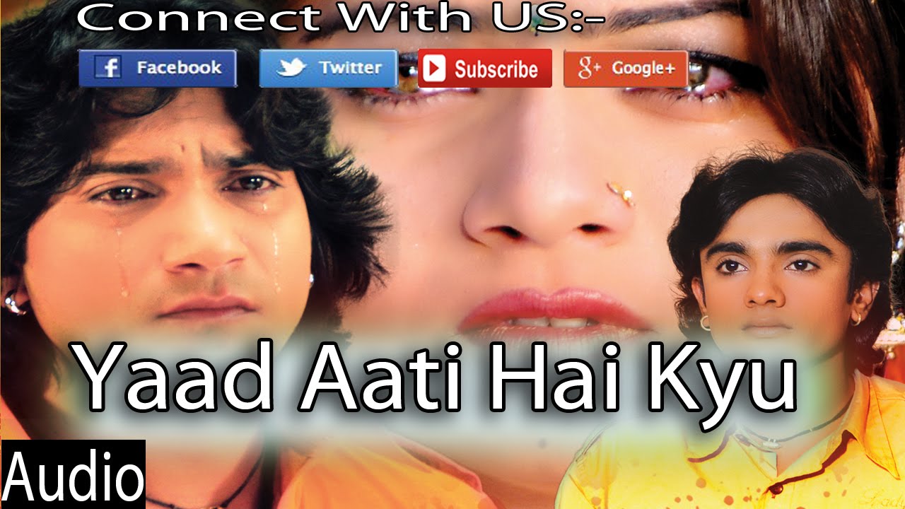 Vikram thakor First Hindi Song Full Audio Song Yaad Aati Hai Kyu Bewafa na Prem Maa