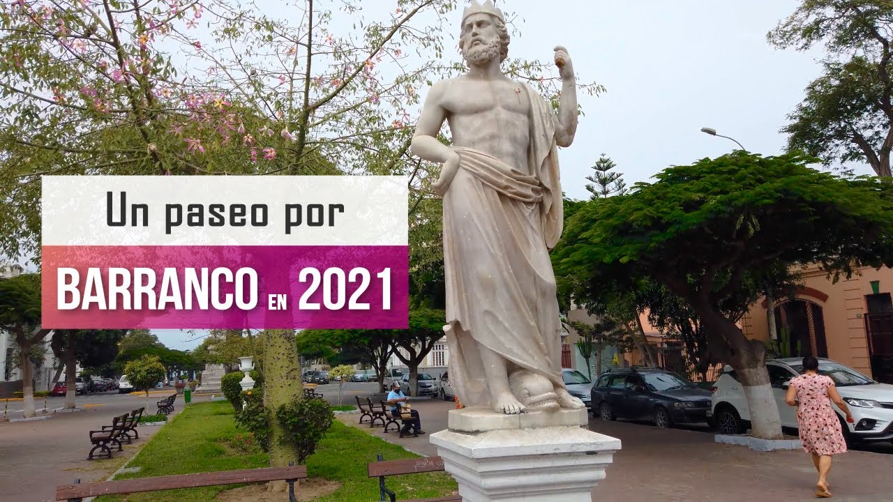 【Lima Per&uacute; 4K】 Saenz Pe&ntilde;a, Barranco 2021