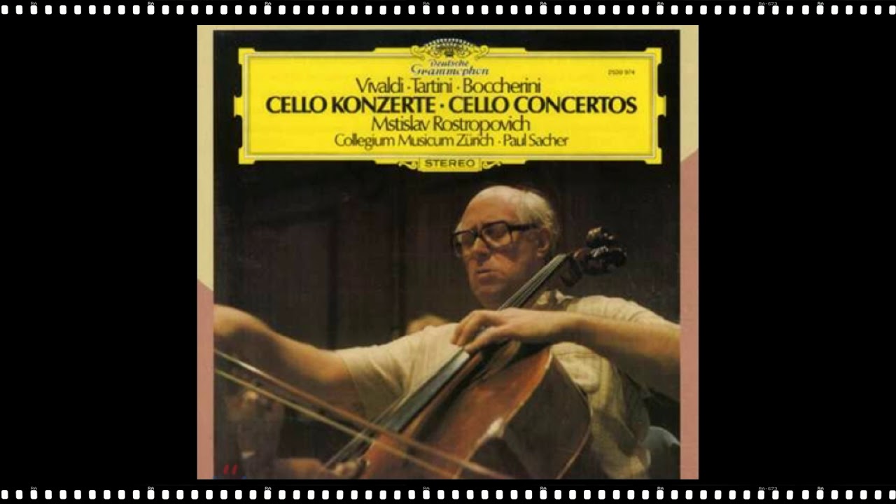 Mstislav Rostropovich - Boccherini : Cello Concerto No. 2 In D Major