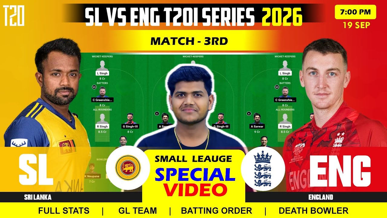 ENG vs SL Dream11 Prediction || SL vs ENG Today Dream11 Prediction || England vs Sri Lanka 3RD T20I 