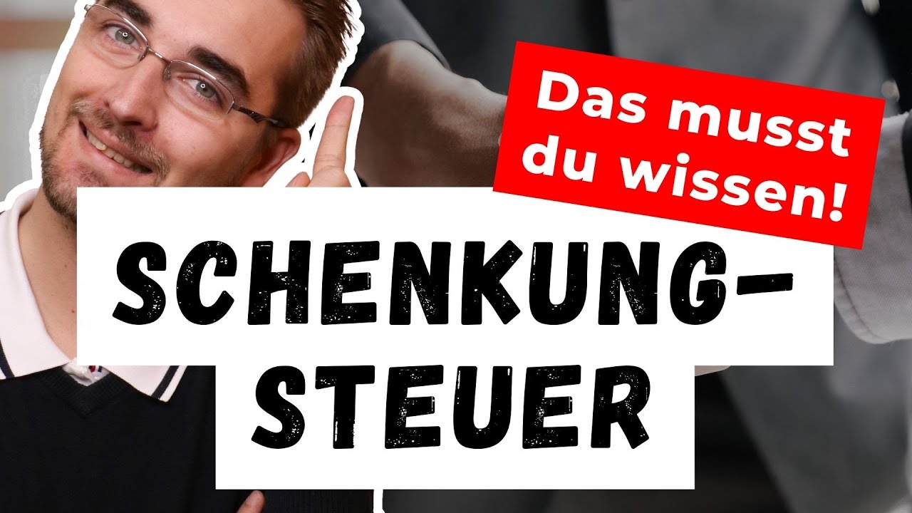 Schenkungsteuer erkl&auml;rt: Das musst du wissen | Steuerberater Roland Elias
