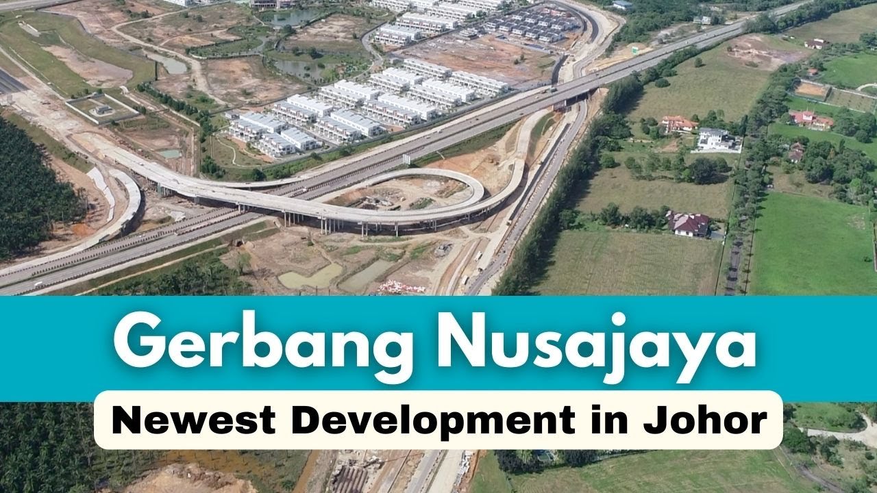 Newest Development in Iskandar Malaysia - The Gerbang Nusajaya