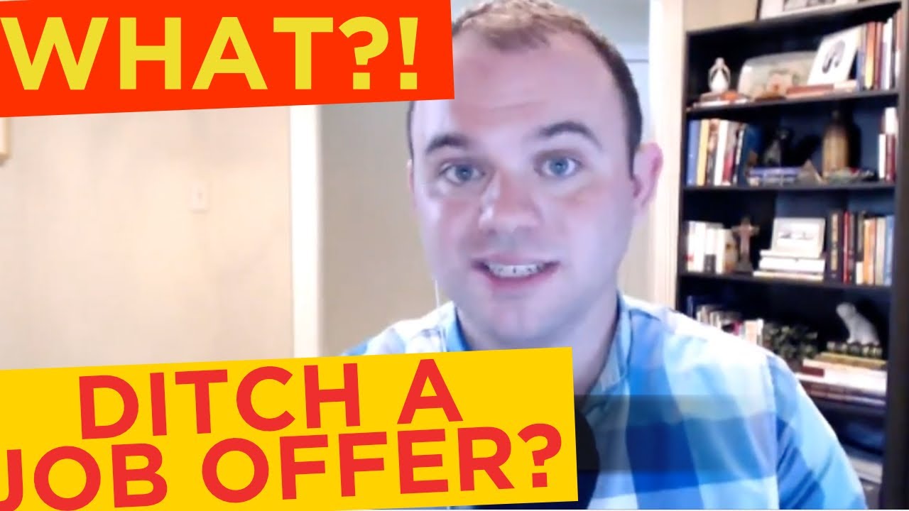 Ditching a Job Offer You Already Accepted? Learn how to turn down a job offer you already accepted!
