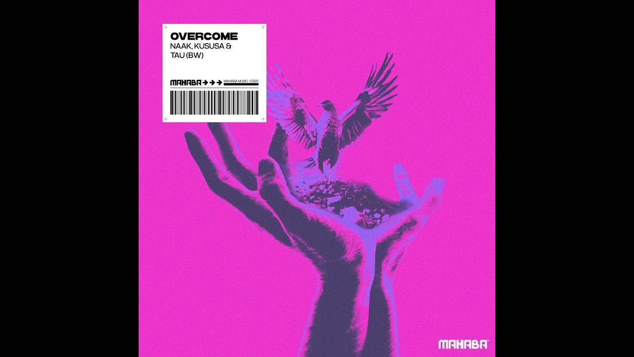 NAAK, Kususa & Tau - Overcome