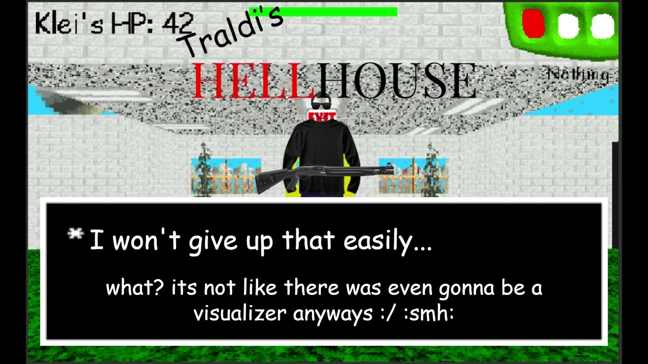 Traldi's Hellhouse - Guy Ain't Giving Up That Easily: (Klei's Phase 2) (Old/Unused)