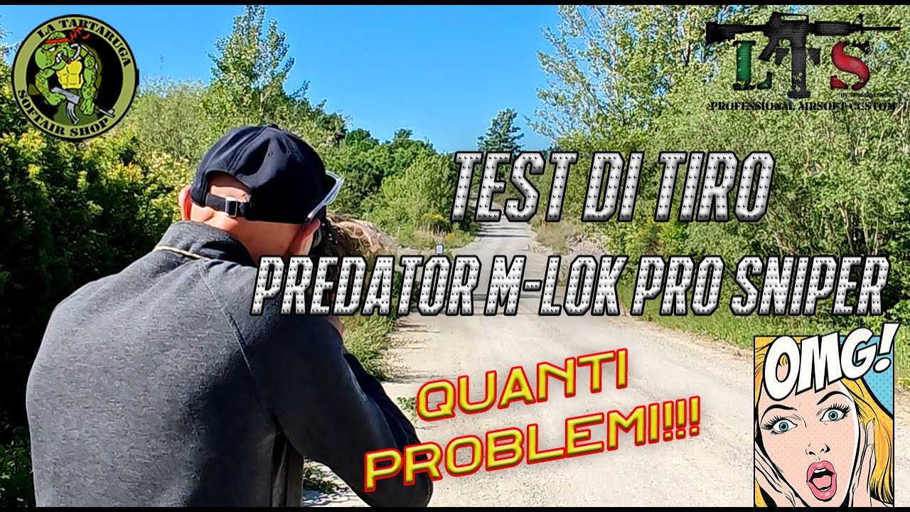 Test di Tiro Predator M-Lok Pro Sniper - By LTS La Tartaruga Softair