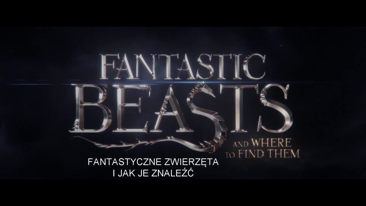 FANTASTYCZNE ZWIERZETA I JAK JE ZNALEŹĆ- Zwiastun # 2 PL