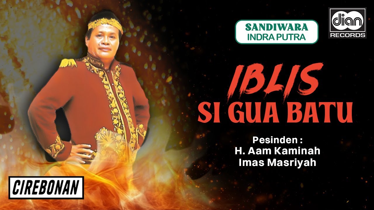 Sandiwara Indra Putra - Iblis Si Gua Batu (Official Audio)
