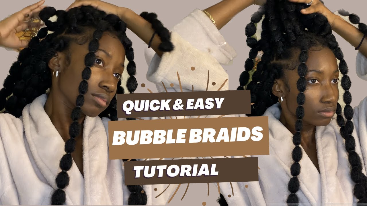 BUBBLE BRAIDS DIY AFRO PUFF HAIRSTYLE TUTORIAL
