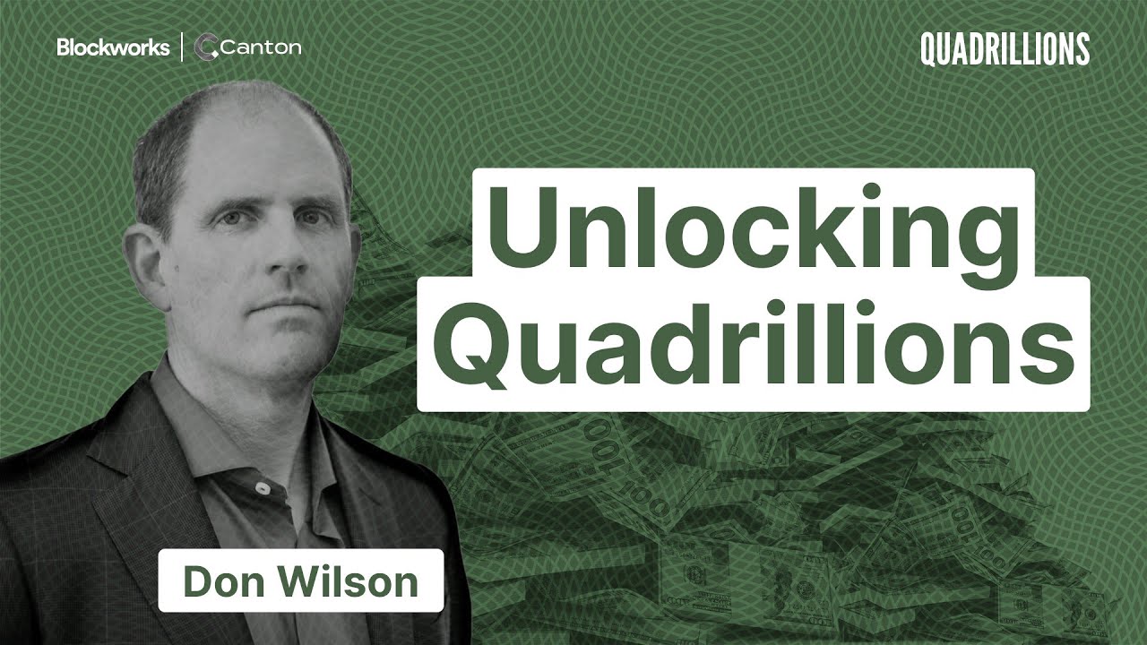 Quadrillions: Unlocking Quadrillions | Don Wilson & Yuval Rooz