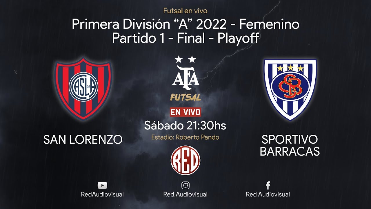 🔴 San Lorenzo vs Sp. Barracas - Partido 1 - Final Playoff - Primera División A - Futsal AFA 2022