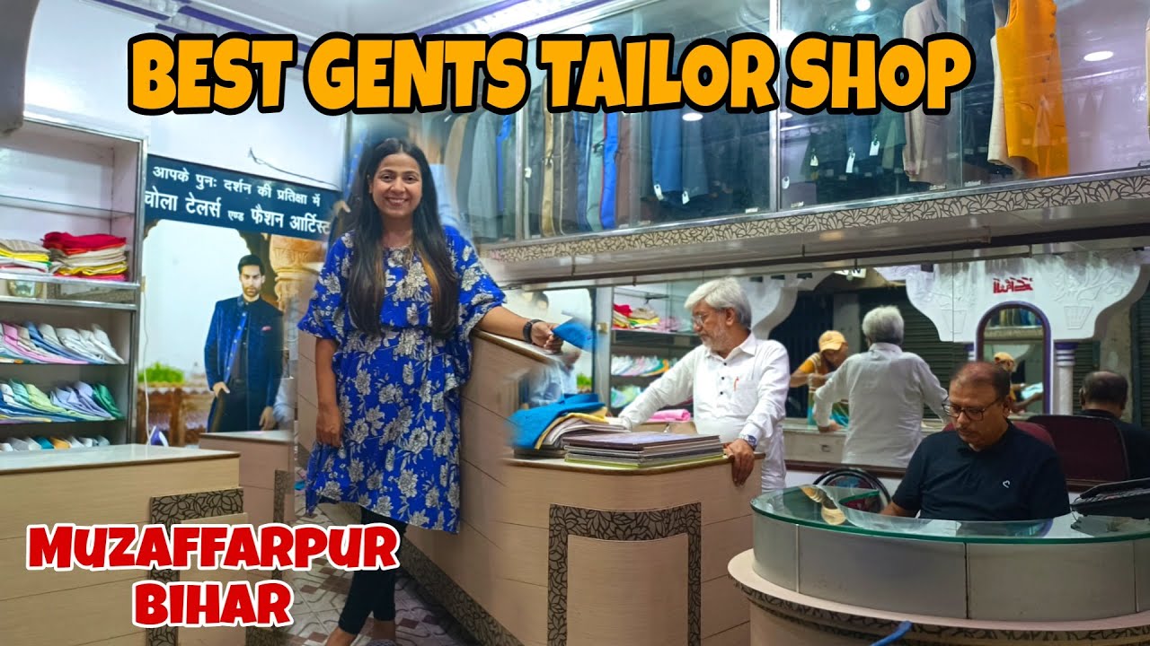 BEST GENTS TAILOR SHOP IN MUZAFFARPUR BIHAR | ALICE SWIFT VLOGS