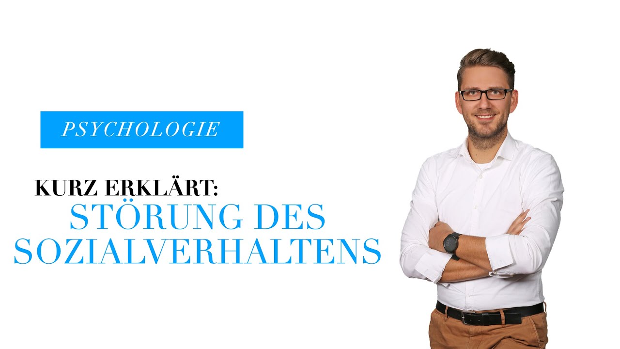 Kurz erkl&auml;rt: St&ouml;rungen des Sozialverhaltens - Psychische St&ouml;rungsbilder