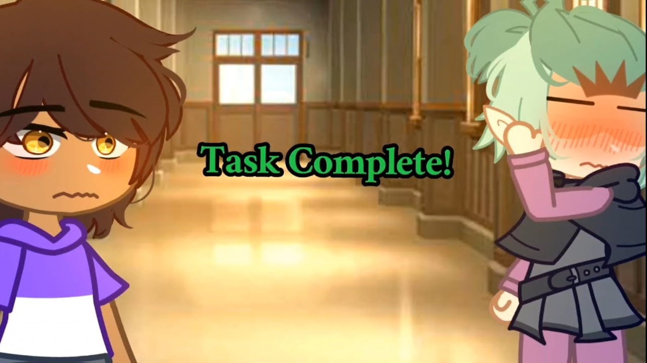 Task Complete!// meme// Toh [Lumity]
