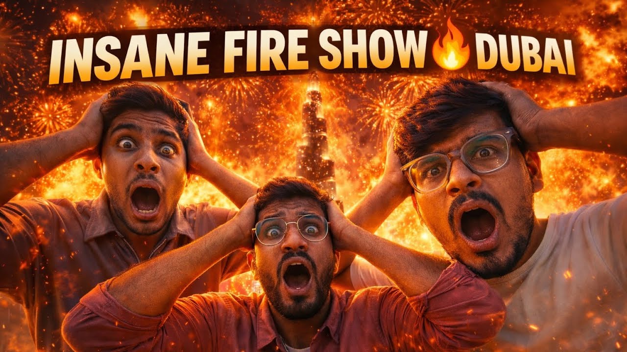 Our first Fire-show experience in Dubai 2026