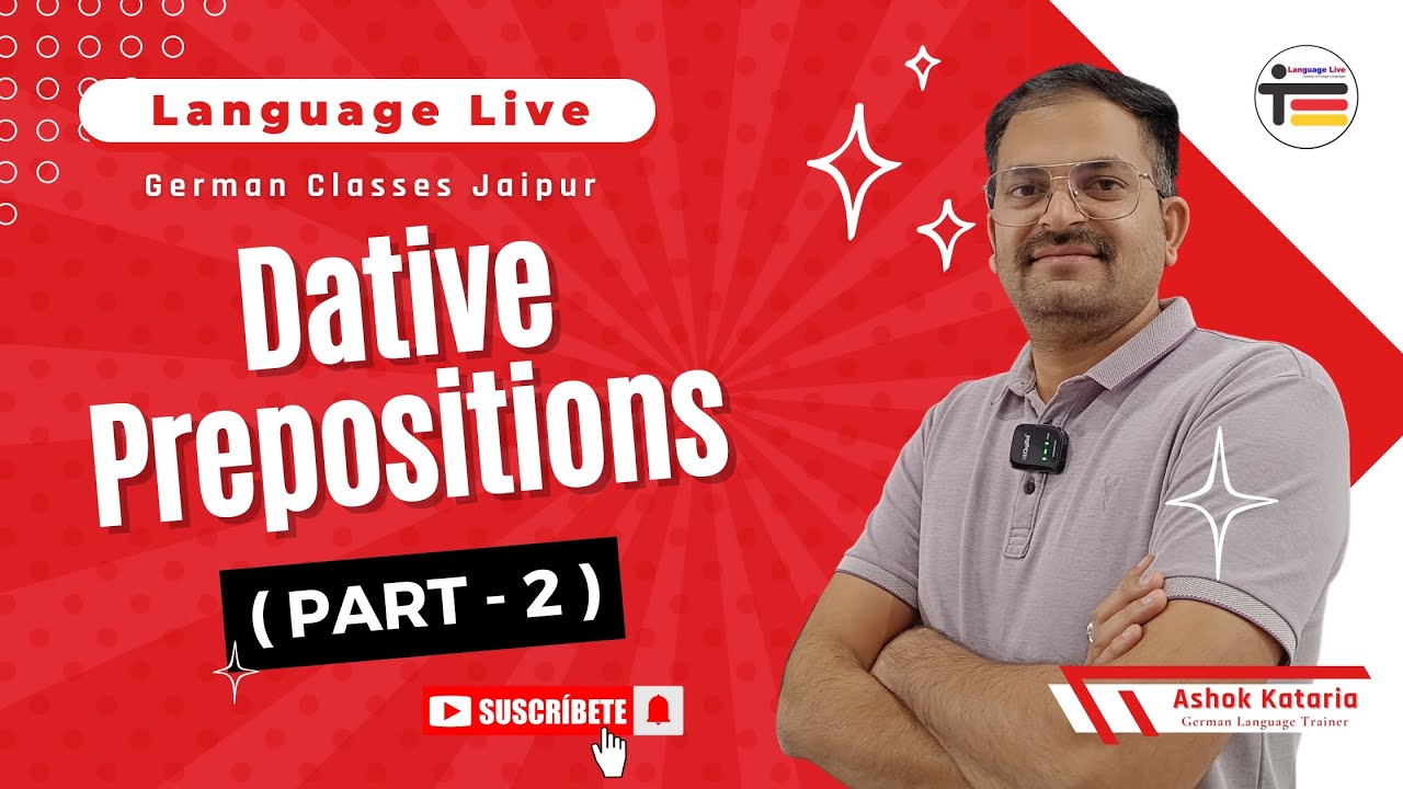 Dative prepositions in German Language | Part -2 | Learn German - Grammar in Hindi
