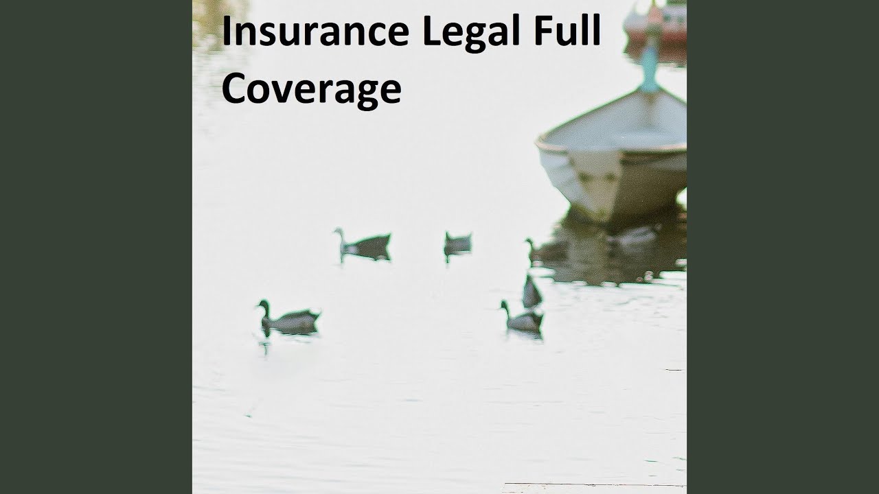 Insurance Legal Full Coverage