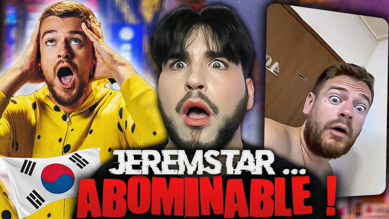 JEREMSTAR FAIT POLÉMIQUE EN CORÉE DU SUD ? 😡 SON COMPORTEMENT DÉRANGE !
