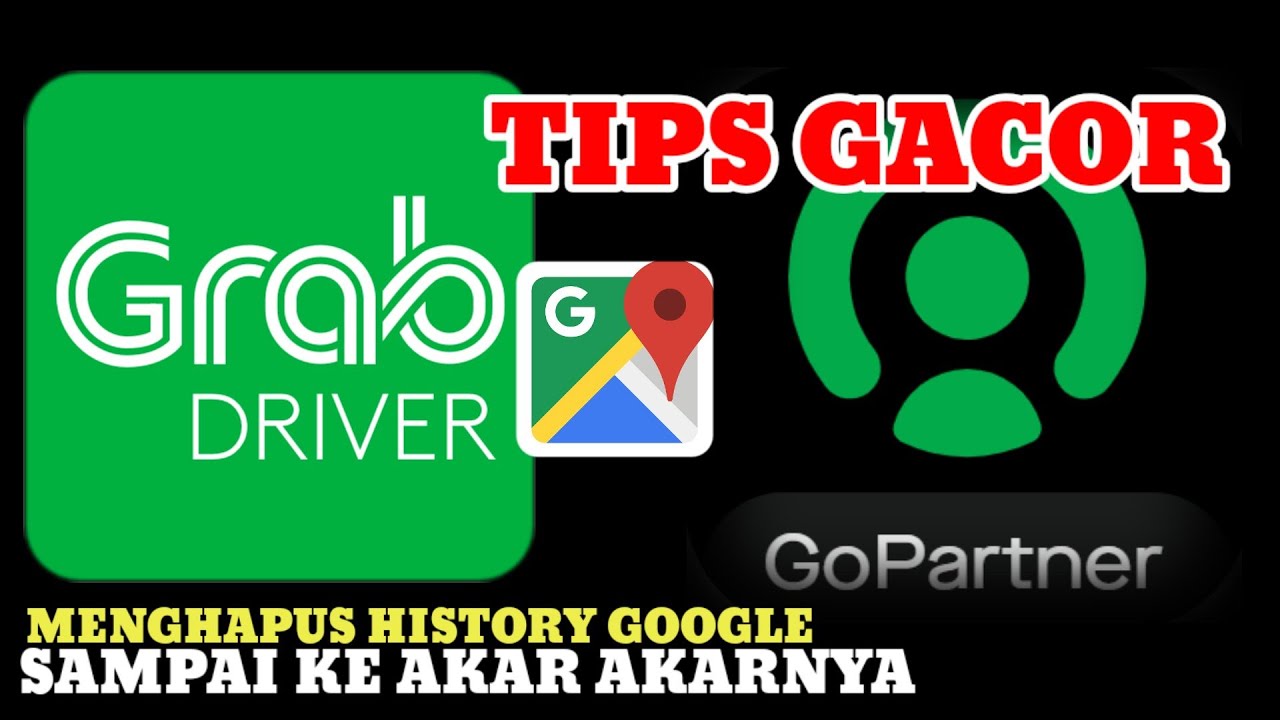 Menghapus History Google Sampai Ke Akarnya || Setting Google grab dan GoPartner
