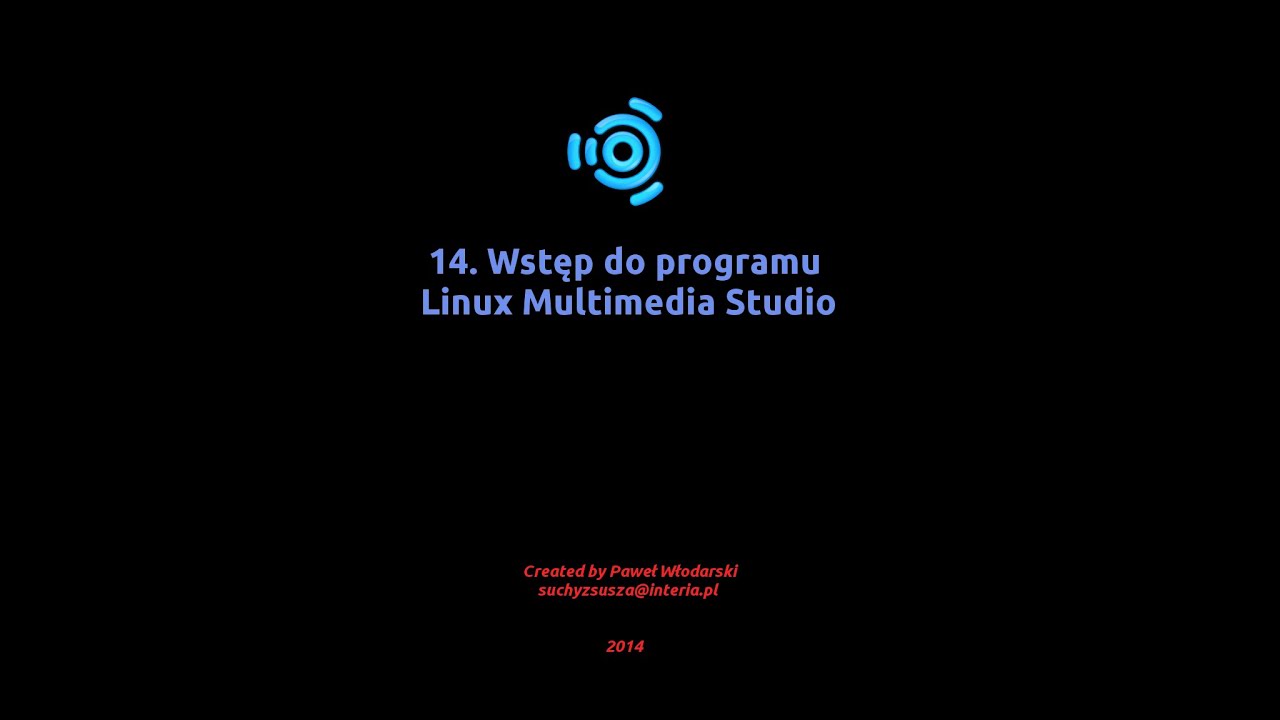 Wstęp do programu Linux Multimedia Studio