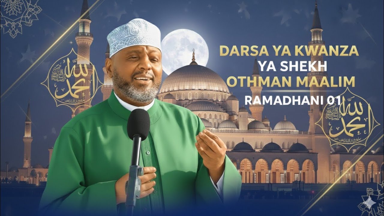 DARSA LA SHEIKH OTHMAN MAALIM RAMADHANI 01