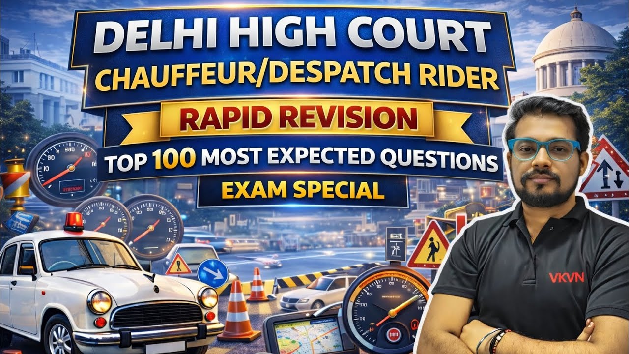 Rapid Revision Class Delhi High Court Chauffeur Despatch Rider