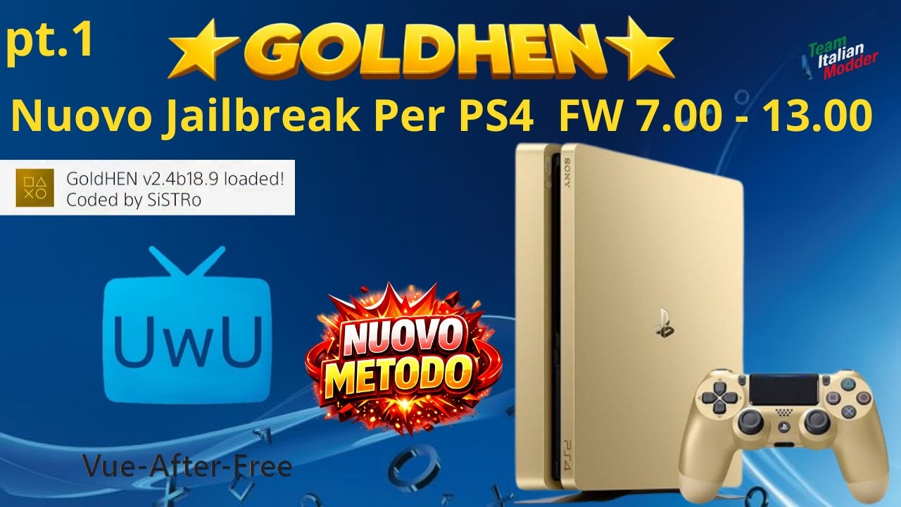 💥 Nuovo Jailbreak PS4 7.00–13.00 – Vue-After-Free + GoldHEN 2.4b18.9 DEVASTANTE 😱