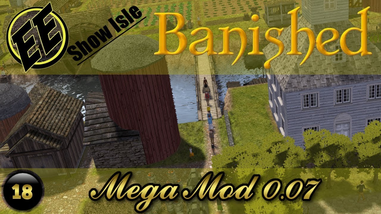 Banished MegaMod 0.07 #18 ~ Town Center and more resources