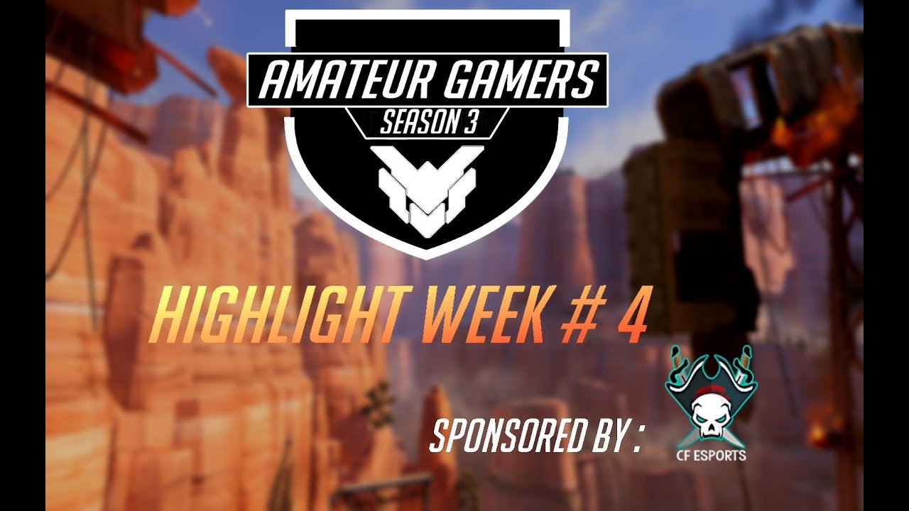 Highlights Week #4 - Amateur Gamers Season 3 - Powered by CF eSports