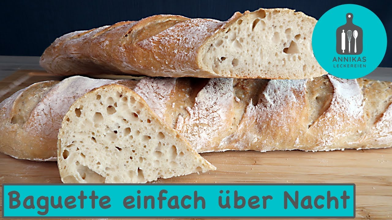 Knuspriges Baguette einfach über Nacht! Nur 4 Zutaten und ohne kneten / wie in Frankreich