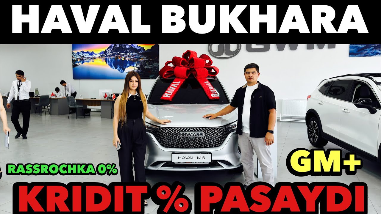 HAVAL NARXLARI 2025-YIL✅HAVAL BUKHARA DARGO HAVAL H6 Haval M6 Narxlarini Tushurdi