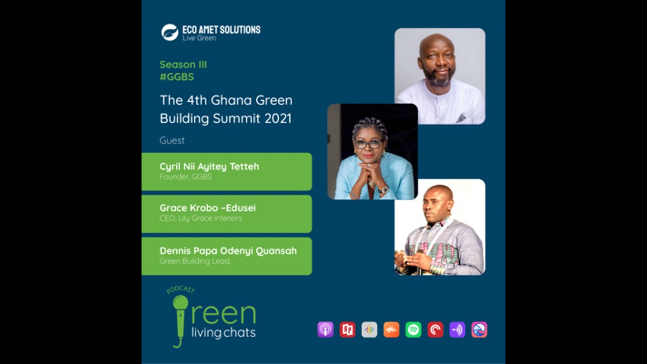 The 4th Ghana Green Building Summit 2021