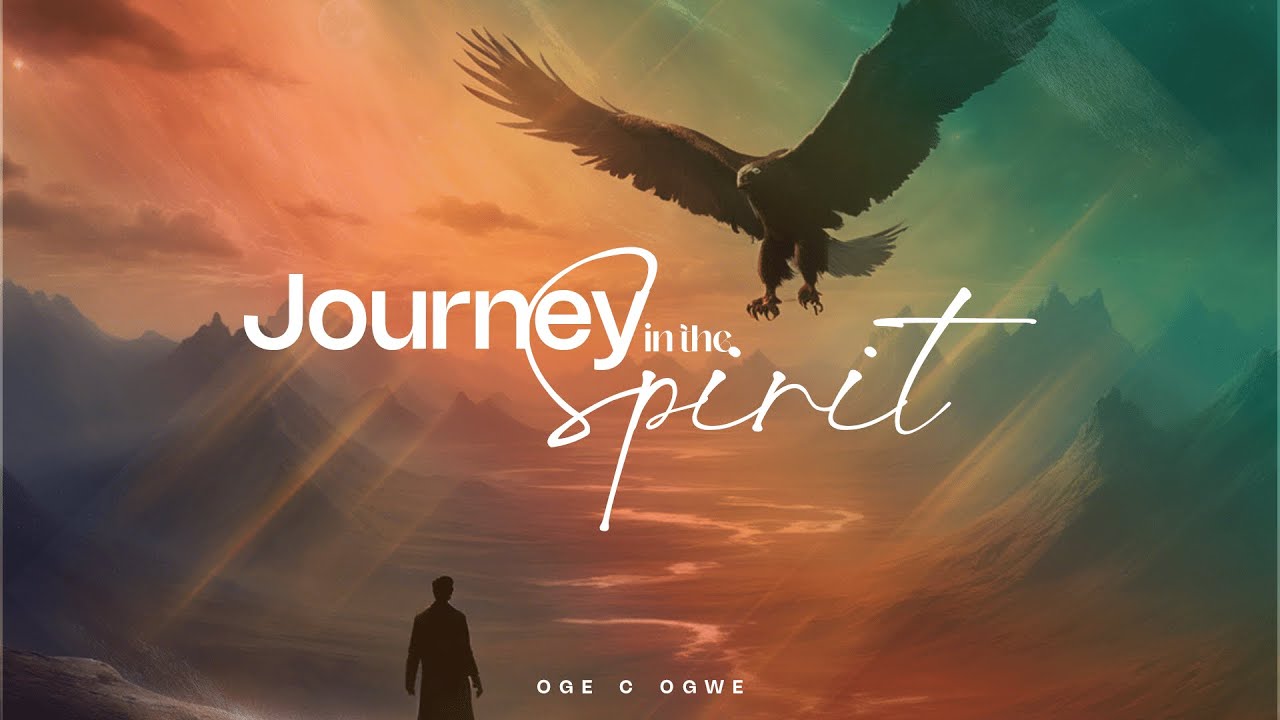 JOURNEY IN THE SPIRIT
