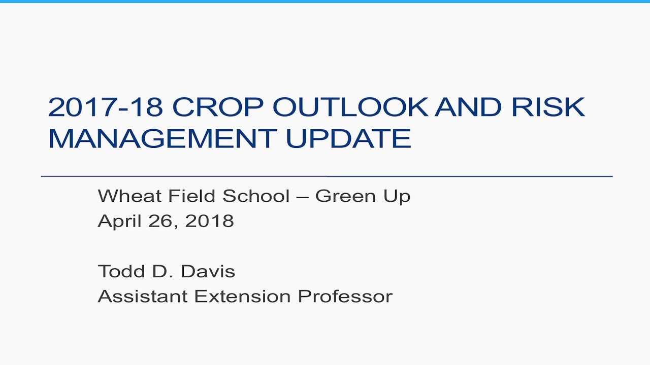 Wheat Outlook & Potential Return to Storage 2018