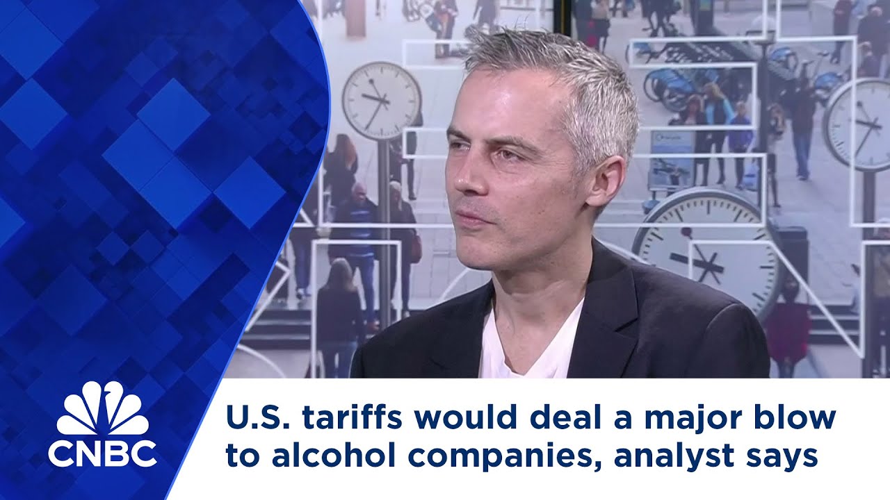 U.S. tariffs would deal a major blow to alcohol companies, analyst says