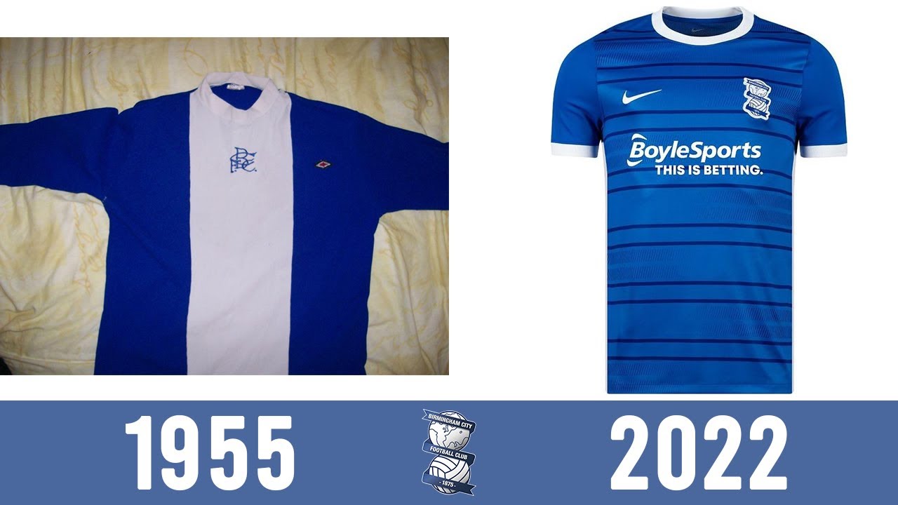 Birmingham City Kit History: 1955-2022