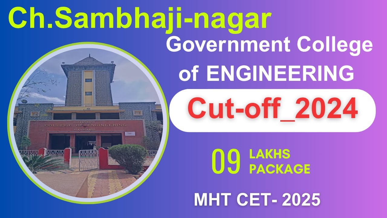 Ch sambhaji nagar  GCOE Aurangabad I Cut-off 2024 I  Minimum % tile  required I Engineering   2025