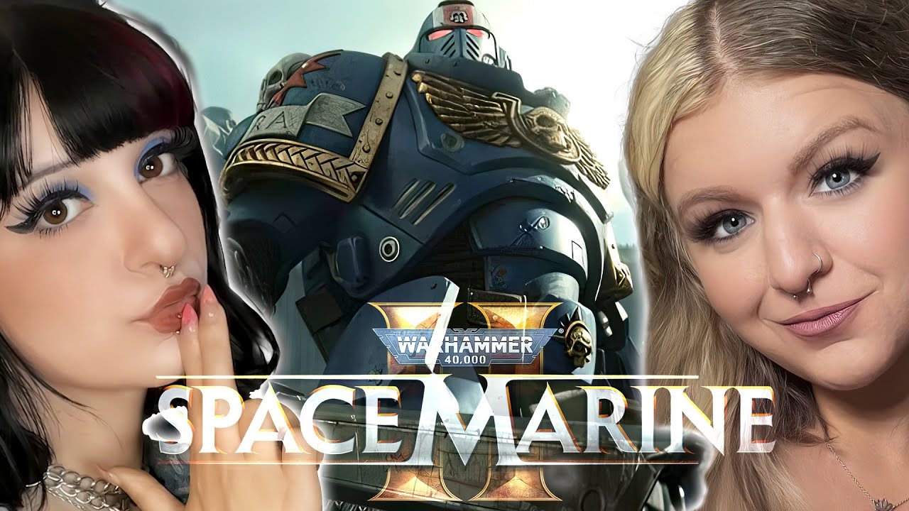 SPACE MARINE 2 PLAYTHROUGH | Girls Play | Part 1