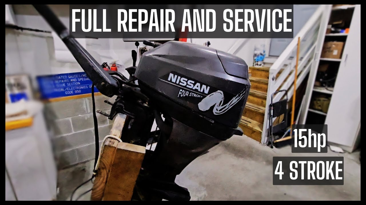 Nissan 15 hp Outboard Repair and Service