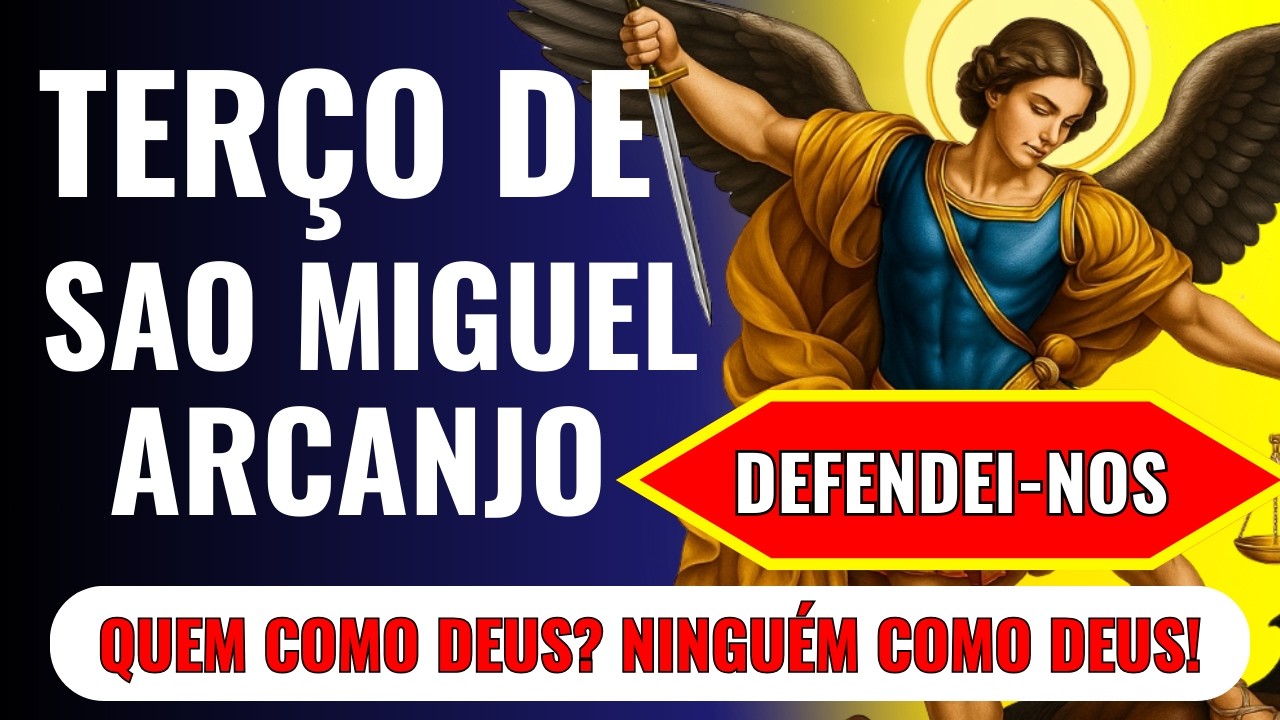 ⛓️📿 ⚔️REZE HOJE O TERÇO DE SÃO MIGUEL ARCANJO PARA QUEBRAR CORRENTES ⛓️