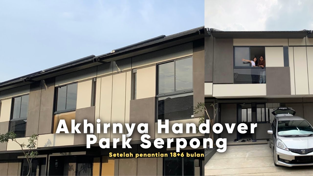 Akhirnya Handover Hunian di Park Serpong?! Pengalaman Handover Unit, kaya gimana ya