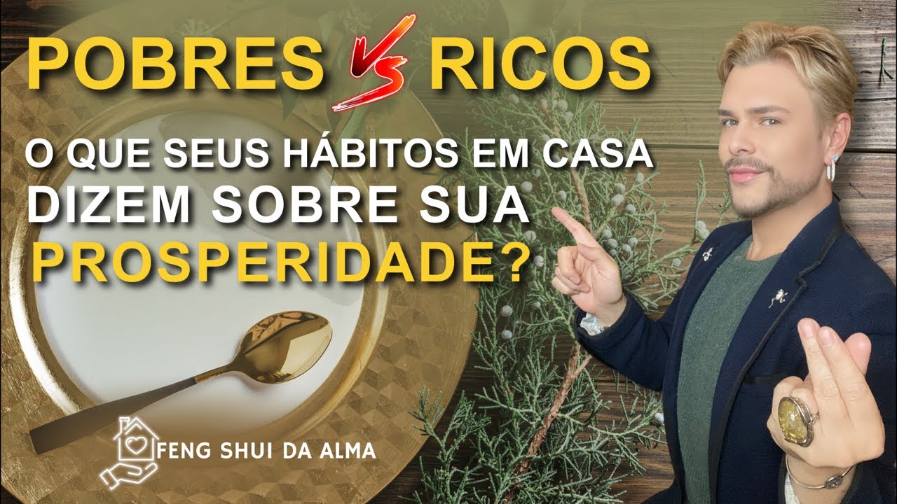 VOCÊ SABOTA SUA PROSPERIDADE? VEJA HÁBITOS QUE ATRAEM ESCASSEZ NA SUA CASA / LUIZ NETTO